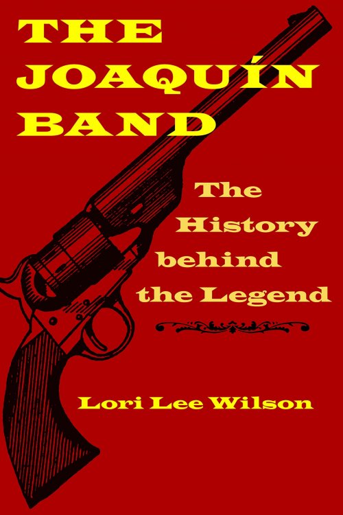 The Joaqun Band; The History Behind the Legend