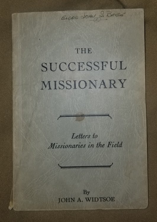 THE SUCCESSFUL MISSIONARY - Letters to Elders in the Field