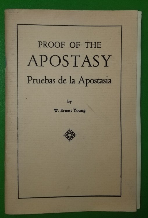 Proof of the Apostasy Pruebas De La Apostasia