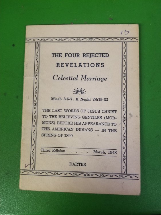 The Four Rejected Revelations; Celestial Marriage