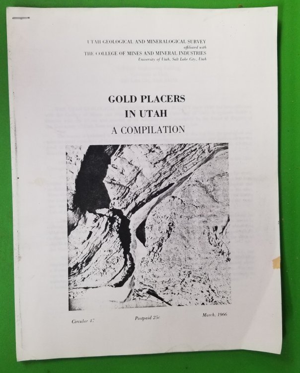 GOLD PLACERS IN UTAH; A COMPILATION