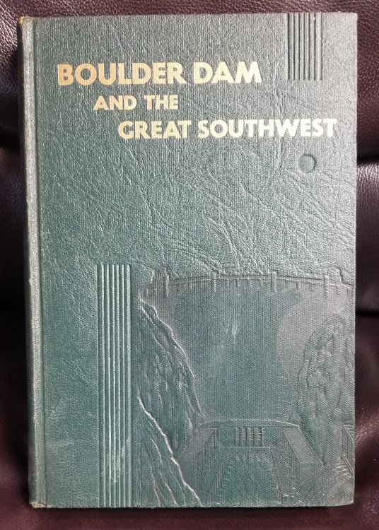 Boulder Dam and the Great Southwest