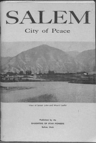 Salem [Utah], the city of peace