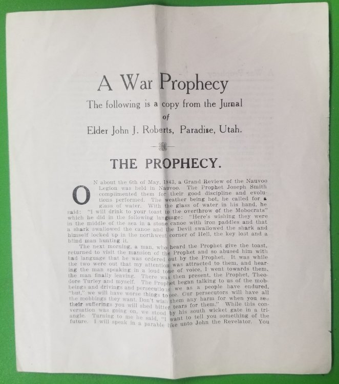 A war prophecyThe following is a copy from the journal of Elder John J. Roberts, Paradise, Utah : the prophecy.