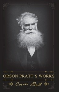 Orson Pratt's Works