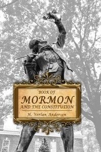 The Book of Mormon and the Constitution