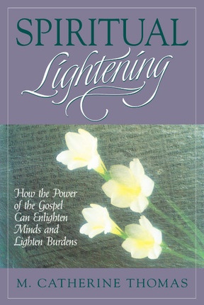 SPIRITUAL LIGHTENING