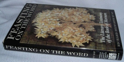 FEASTING ON THE WORD - The Literary Testimony of the Book of Mormon