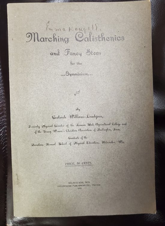Marching Calisthenics and Fancy Steps for the Gymnasium