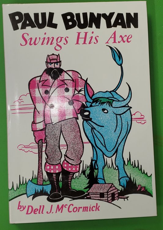 Paul Bunyan Swings His Axe