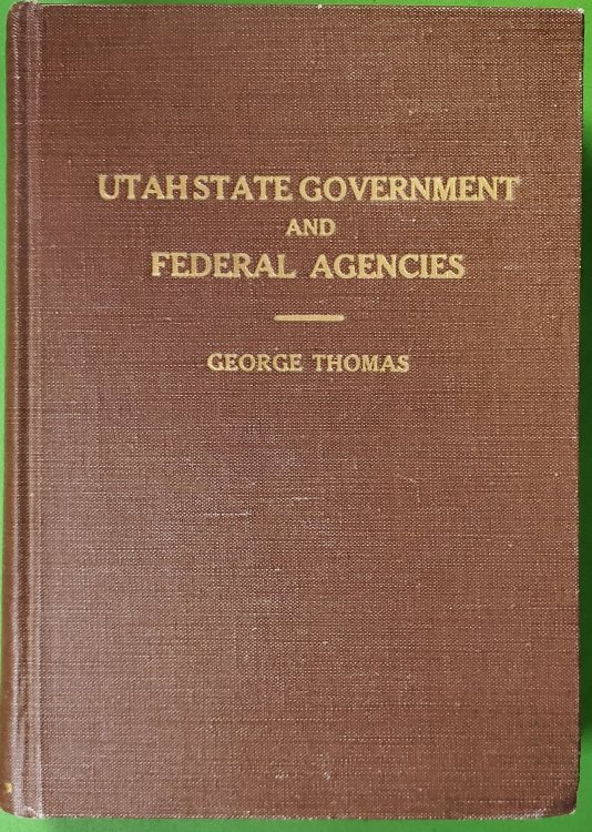 Utah State Government and Twenty-Seven Federal Agencies