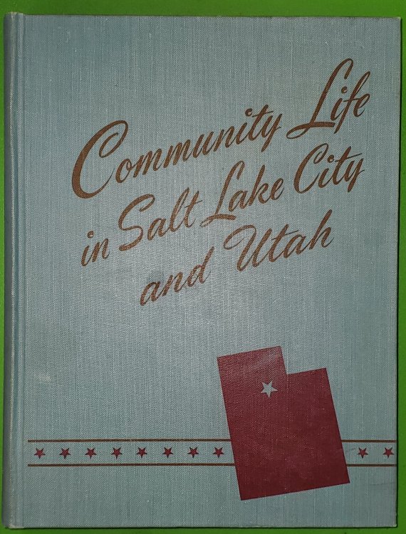 Community Life in Salt Lake City and Utah