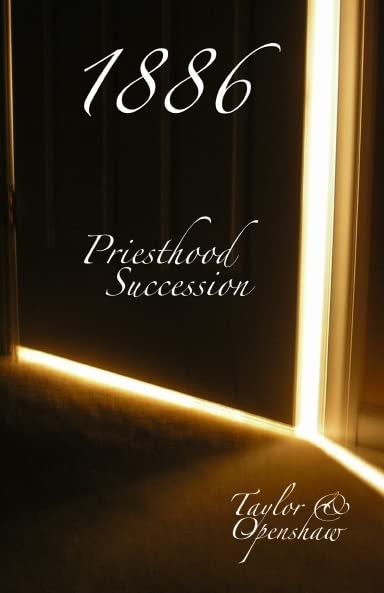 1886 Priesthood Succession