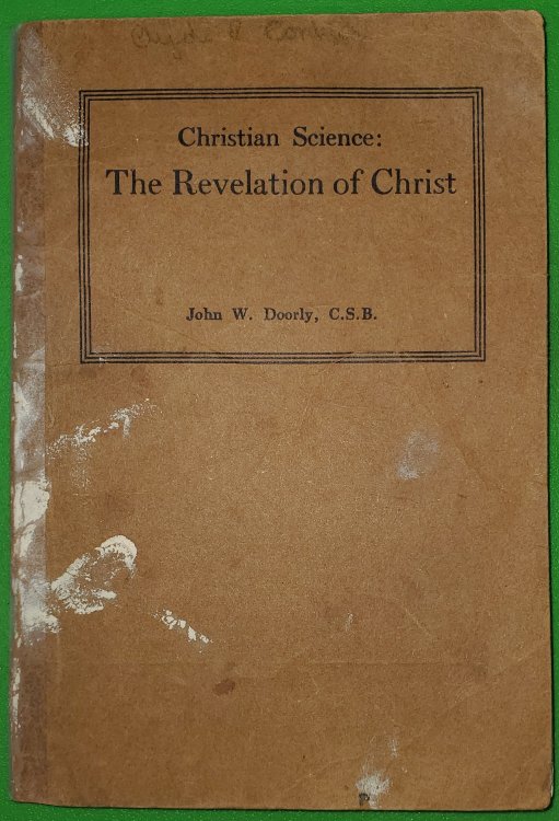 Christian Science; The Revelation of Christ
