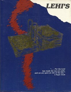 LEHI'S ISLE OF PROMISE; A scriptural account with word definitions and a commentary