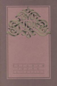 BYU STUDIES VOL. 20 NO. 1 fall 1979 Brigham Young University Studies