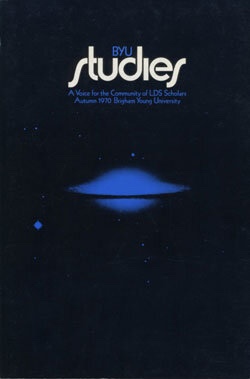 BYU Studies VOL. 11, NO.1 Brigham Young University Studies