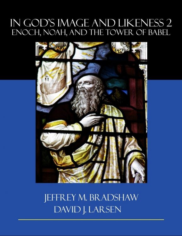 In God's Image and Likeness -Vol 2 Enoch, Noah, and the Tower of Babel