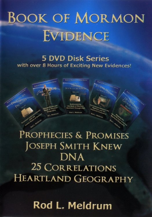 Book of Mormon Evidence: 5 DVD Disk Series Prophecies & Promises Joseph Smith Knew DNA