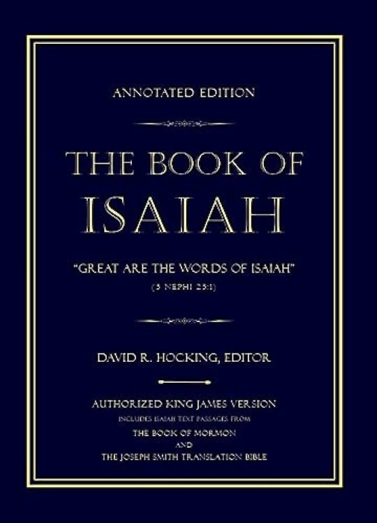 Annotated Edition of the Book of Isaiah