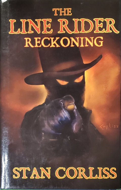 The line rider reckoning : a novel