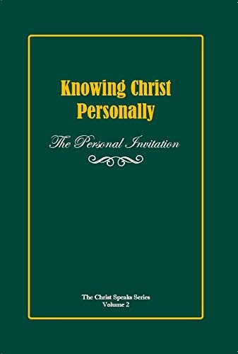Image for Knowing Christ Personally - The Personal Invitation Knowing Christ Personally - The Personal Invitation