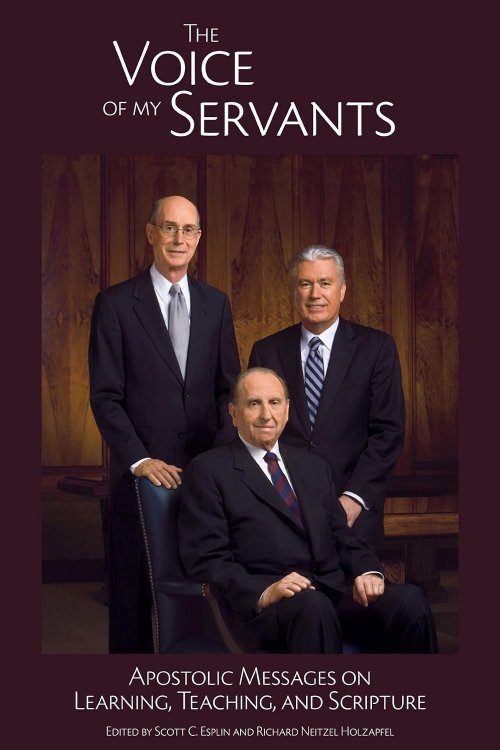 The Voice of My Servants - Apostolic Messages on Teaching, Learning, and Scripture