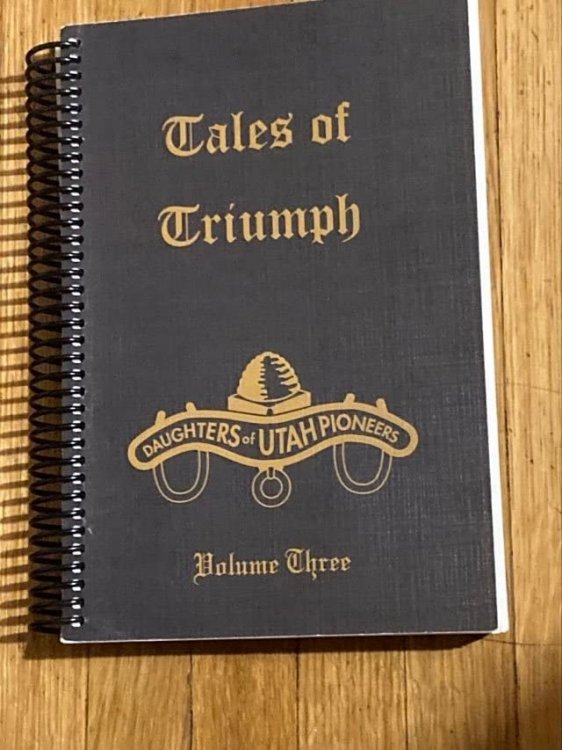 Tales of Triumph - Daughters of Utah Pioneers - Volume 3