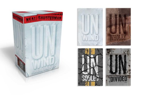 The Complete Unwind Dystology; Unwind; Unwholly; Unsouled; Undivided In Slipcase