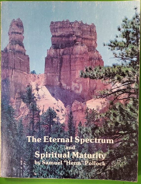 The Eternal Spectrum & Spiritual Maturity