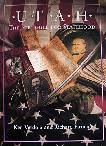 Utah The Struggle for Statehood