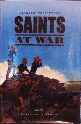 Nineteenth-Century Saints At War