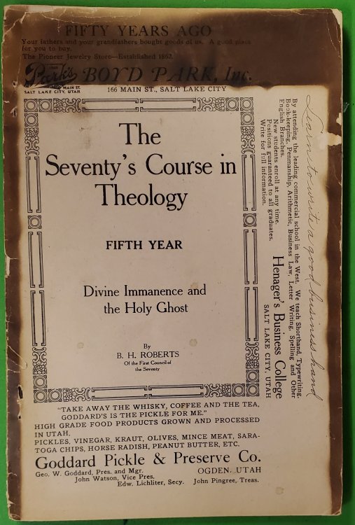 The Seventys Course in Theology: Fifth Year [Vol. 5]: Divine Immanence and the Holy Ghost (1912)
