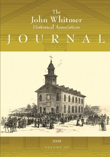 The John Whitmer Historical Association Journal, Volume 29, 2009