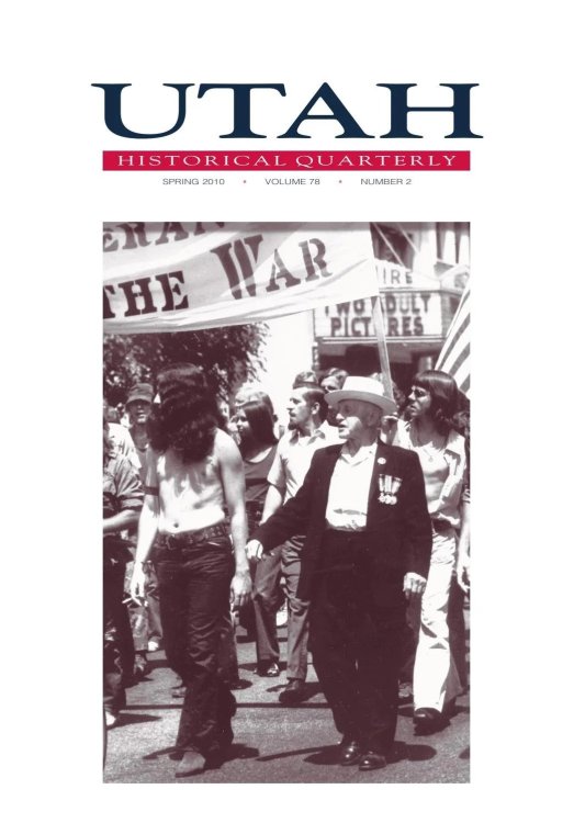 Utah Historical Quarterly - Spring 2010 - Volume 78 - Number 2
