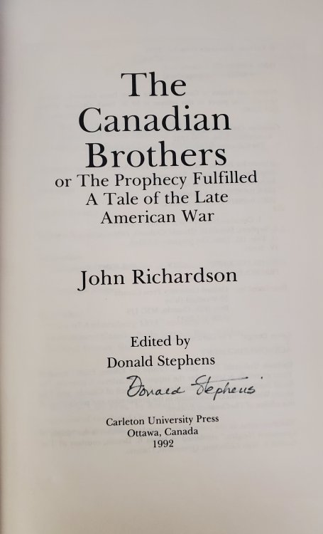 The Canadian Brothers; or The Prophecy Fulfilled: A Tale of the Late American War