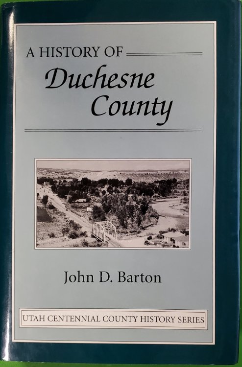 A History of Duchesne County