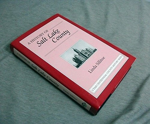 A HISTORY OF SALT LAKE COUNTY