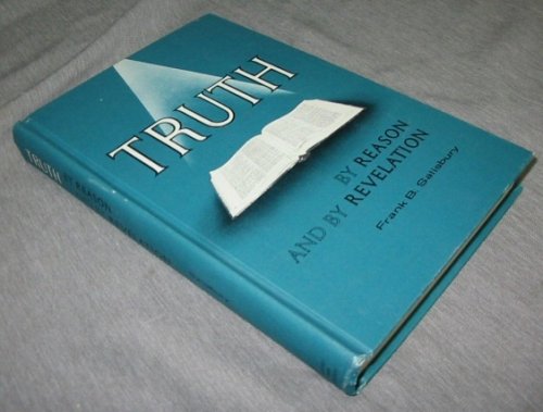 TRUTH BY REASON AND BY REVELATION,
