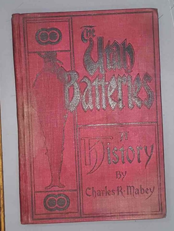 THE UTAH BATTERIES: A History