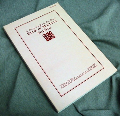 Journal of Book of Mormon Studies; Vol 4 - Num 1 - 1995