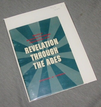 MODERN SCIENTIFIC FINDINGS HARMONIZE WITH REVELATION THROUGH THE AGES