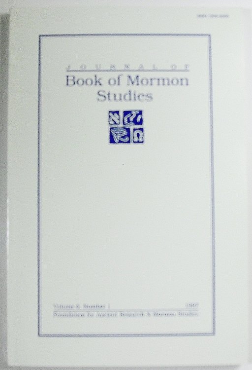 Journal of Book of Mormon Studies; Vol 6 - Num 1 -