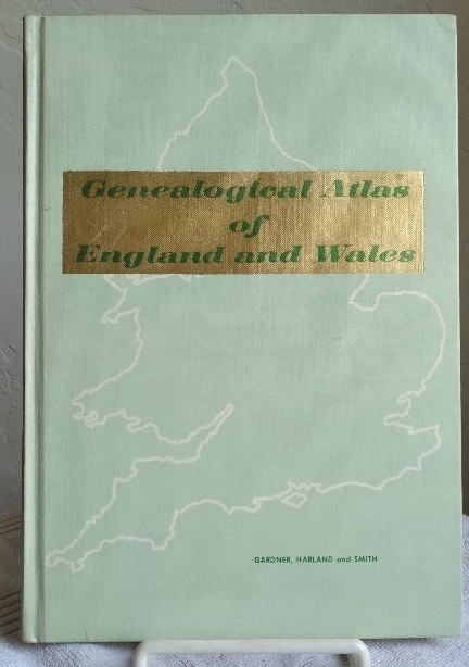 GENEALOGICAL ATLAS OF ENGLAND AND WALES