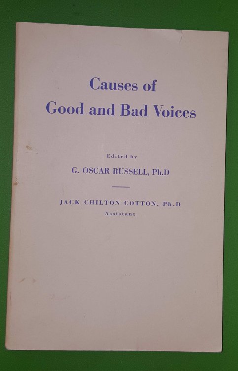 CAUSES OF GOOD AND BAD VOICES