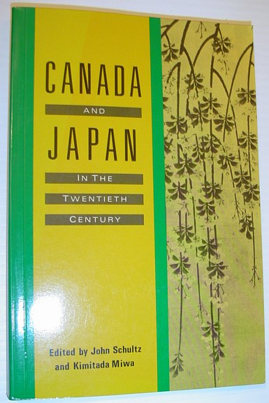 Canada and Japan in the Twentieth Century