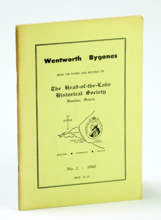 Wentworth Bygones: From the Papers and Records of The Head-of-the-Lake Historical Society, No. 2 (Two) 1960