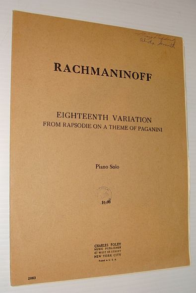 Rachmaninoff: Eighteenth Variation from Rapsodie on a Theme of Paganini - Piano Solo
