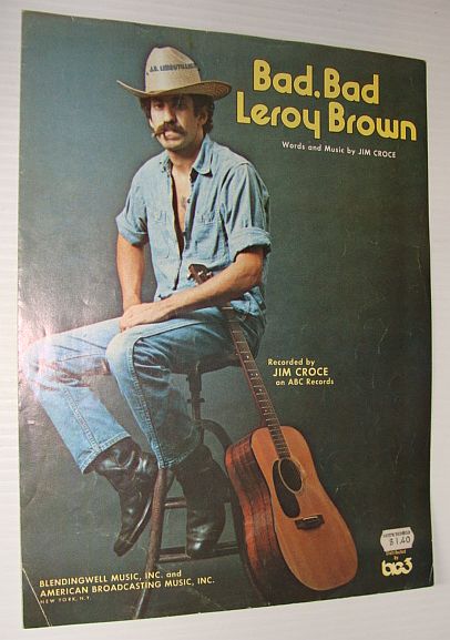 Bad, Bad Leroy Brown - Sheet Music