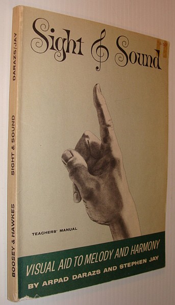Image for Sight and Sound - Visual Aid to Melody and Harmony: Teacher's Manual Sight and Sound - Visual Aid to Melody and Harmony: Teacher's Manual